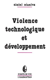 Violence technologique et développement en Afrique