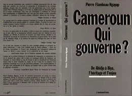 Cameroun, qui gouverne ?