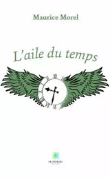 L’aile du temps