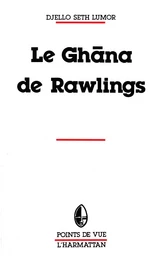 Le Ghana de Rawlings