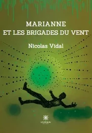 Marianne et les brigades du vent