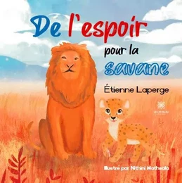 De l’espoir pour la savane