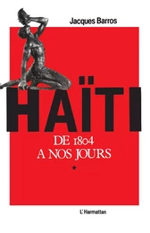 Haïti, de 1804 à nos jours