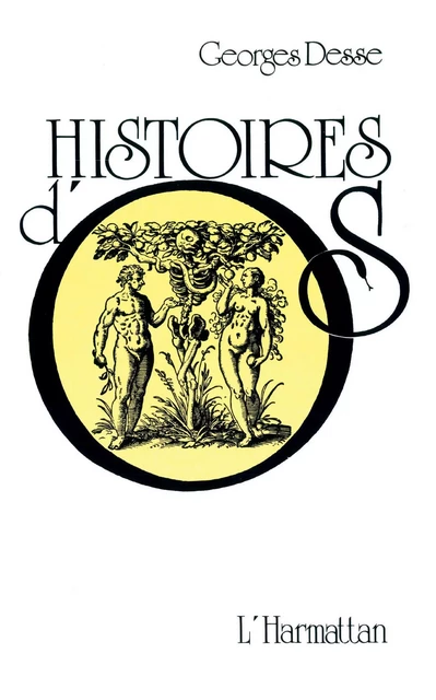 Histoires d'os -  - Editions L'Harmattan