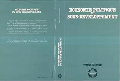 Economie politique du sous-développement - Tamas Schentes - Editions L'Harmattan