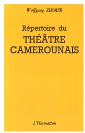 Répertoire du théâtre camerounais