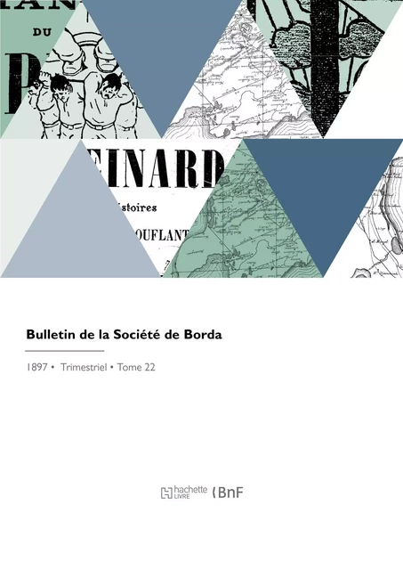 Bulletin de la Société de Borda - Antoine Degert - HACHETTE BNF