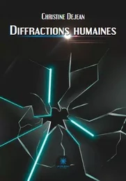 Diffractions humaines