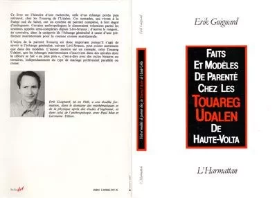 Faits et modèles de parenté chez les Touareg Udalen de Haute-Volta - Erik Guignard - Editions L'Harmattan