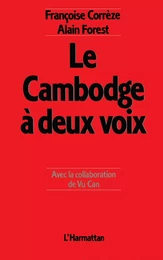 Le Cambodge à deux voix