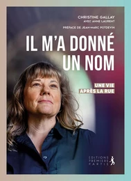 Il m’a donné un nom