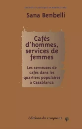 Cafés d’hommes, services de femmes : 