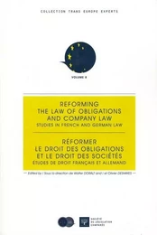 RÉFORMER LE DROIT DES OBLIGATIONS ET LE DROIT DES SOCIÉTÉS. ÉTUDES DE DROIT FRAN