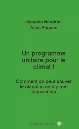 Un programme unitaire pour le climat