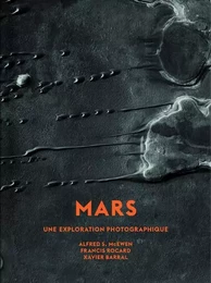 Mars - Une exploration photographique - Petit format