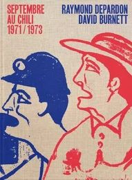 Septembre au Chili, 1971/1973