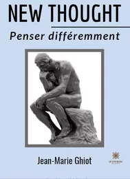 New thought - Penser différemment