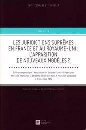 LES JURIDICTIONS SUPRÊMES EN FRANCE ET AU ROYAUME-UNI : L'APPARITION DE NOUVEAUX