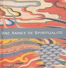 Une annee de spiritualite