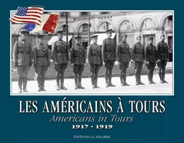 Les Américains a Tours 1917-1919