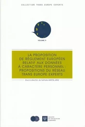 LA PROPOSITION DE RÈGLEMENT EUROPÉEN RELATIF AUX DONNÉES À CARACTÈRE PERSONNEL :