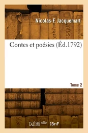 Contes et poésies. Tome 2