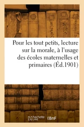 Pour les tout petits, lecture sur la morale