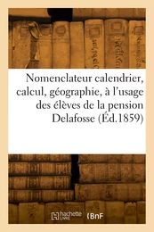 Le nomenclateur calendrier, calcul, géographie