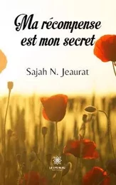 Ma récompense est mon secret