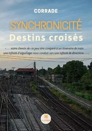 Synchronicité - Destins croisés