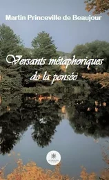 Versants métaphoriques de la pensée