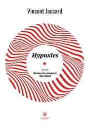 Hypoxies