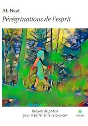 Pérégrinations de l’esprit