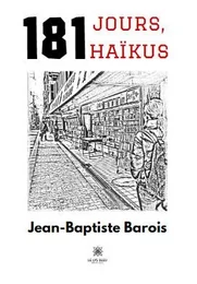 181 jours, 181 haïkus