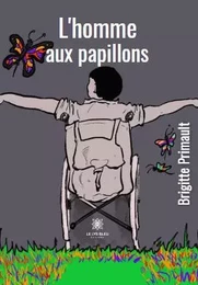 L’homme aux papillons