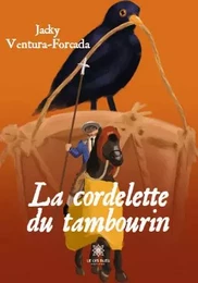 La cordelette du tambourin