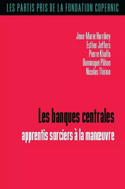 Les banques centrales -  - CROQUANT