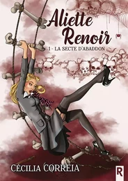 Aliette Renoir : 1 - La secte d'Abaddon