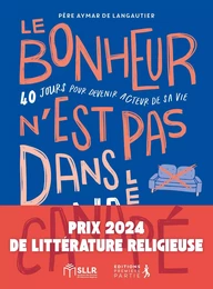 Le bonheur n’est pas dans le canapé PRIX SLLR 2024