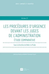 LES PROCÉDURES D'URGENCE DEVANT LES JUGES DE L'ADMINISTRATION