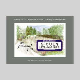 EN PASSANT PAR SAINT-OUEN-LES-VIGNES