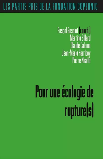 Pour une écologie de rupture(s) -  - CROQUANT