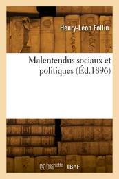 Malentendus sociaux et politiques