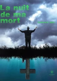 La nuit de ma mort