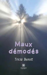 Maux démodés