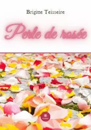 Perle de rosée