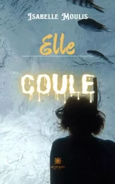 Elle coule