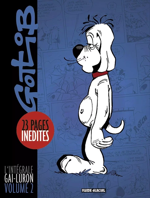 Gai-Luron - Intégrale - volume 02 -  GOTLIB - FLUIDE GLACIAL