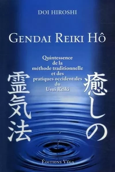 Gendai Reiki Hô - Hiroshi Doi - Tredaniel