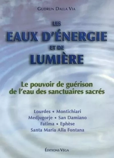 Les eaux d'energie et de lumiere -  Collectif - Tredaniel